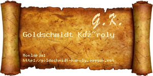 Goldschmidt Károly névjegykártya